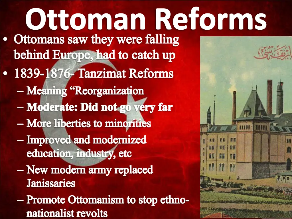 ottoman reforms ottomans saw they were falling