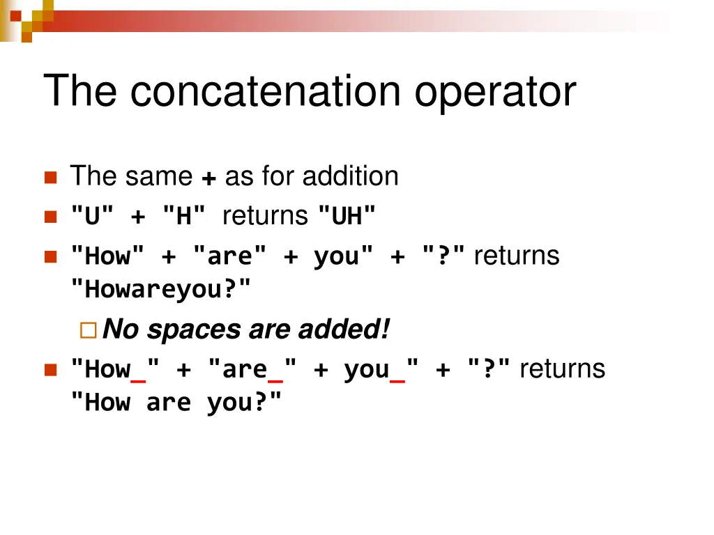 the concatenation operator
