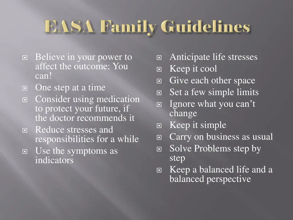 believe in your power to affect the outcome