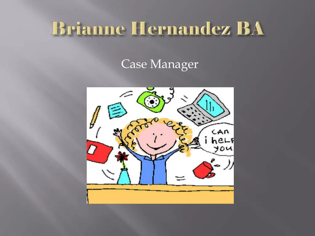 case manager