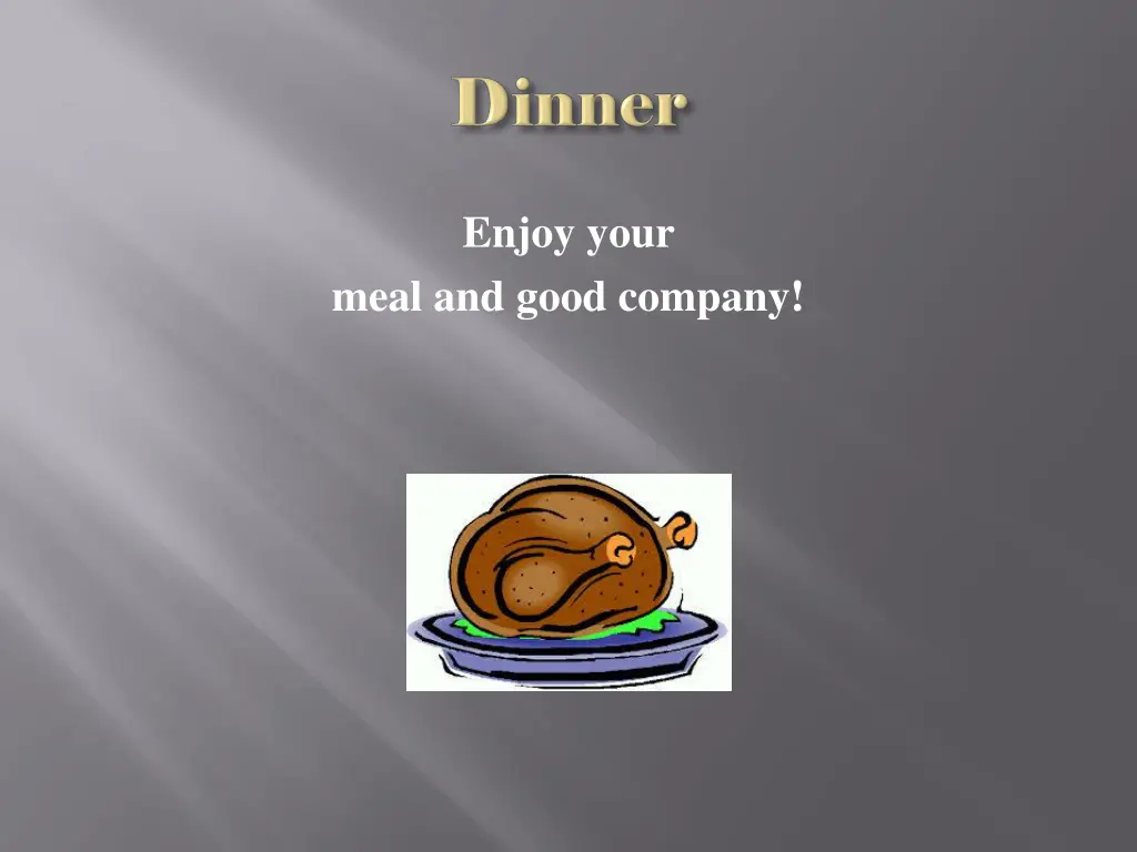 enjoy your