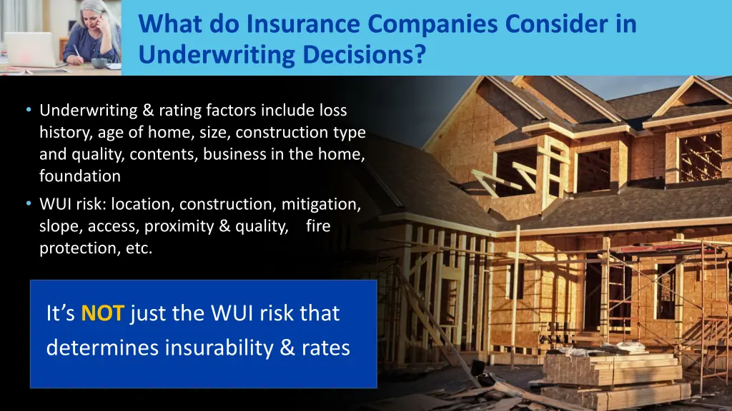 what do insurance companies consider