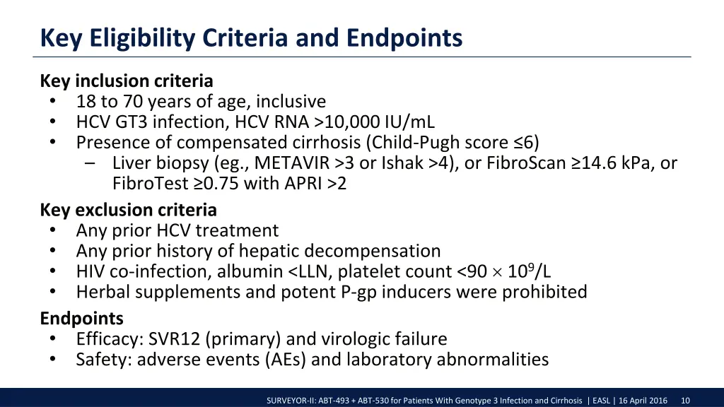 key eligibility criteria and endpoints