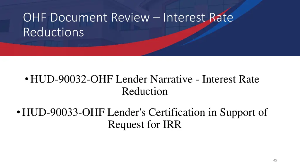 ohf document review interest rate reductions