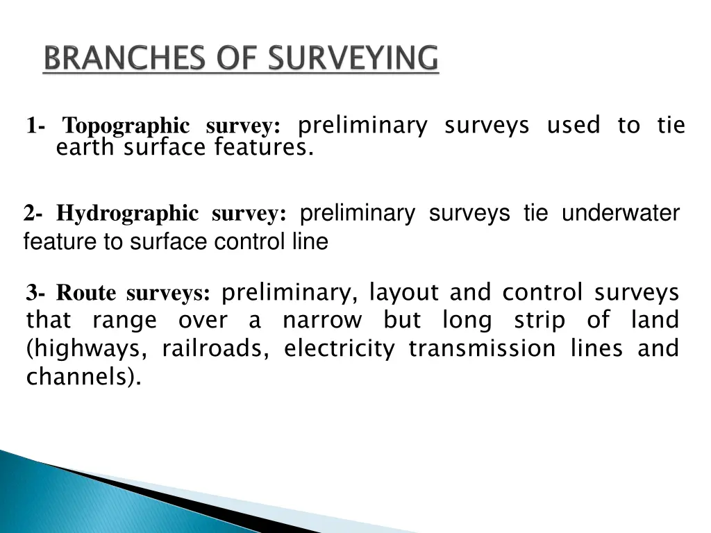 1 topographic survey preliminary surveys used