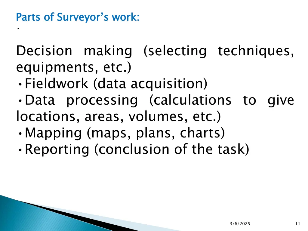 parts of surveyor decision making selecting