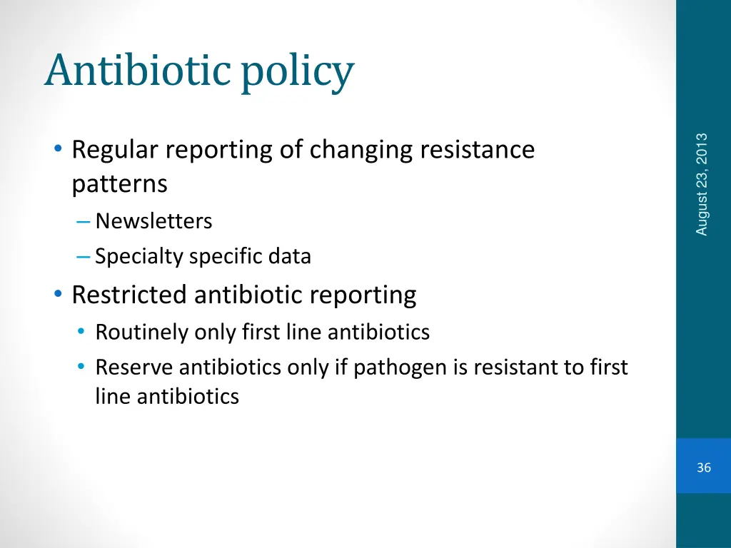 antibiotic policy