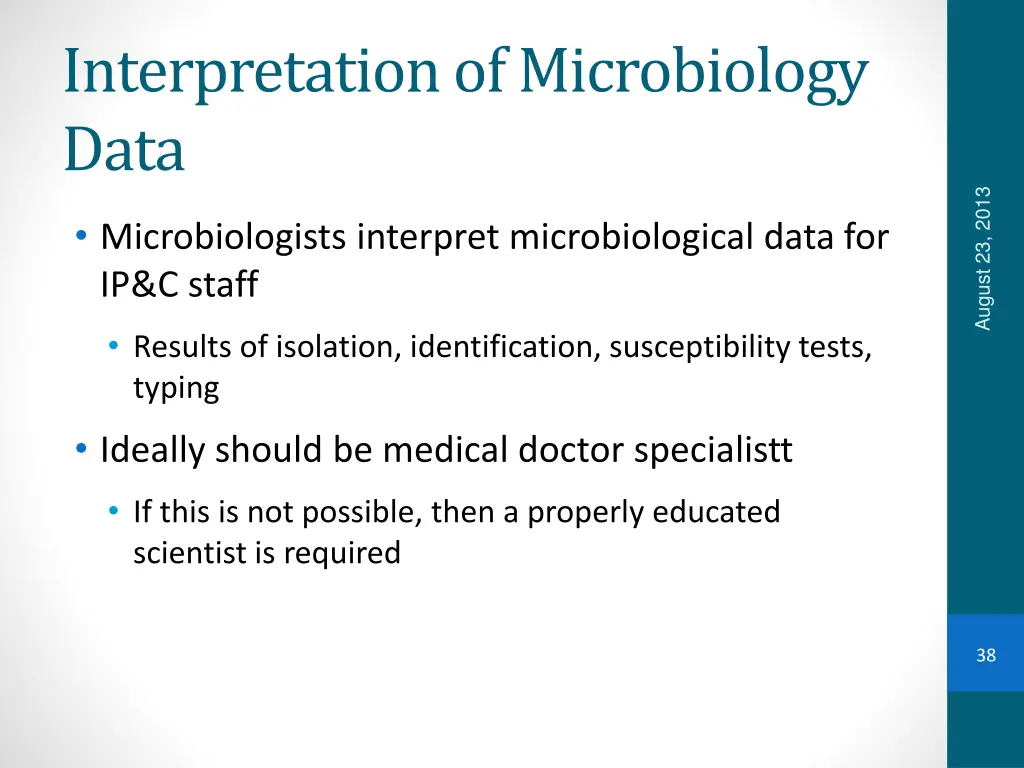 interpretation of microbiology data