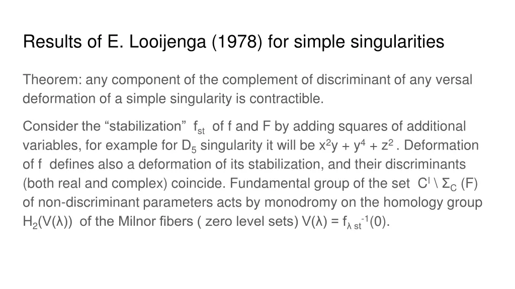 results of e looijenga 1978 for simple