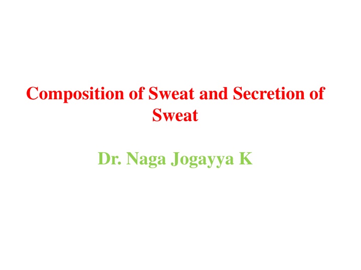 composition of sweat and secretion of sweat