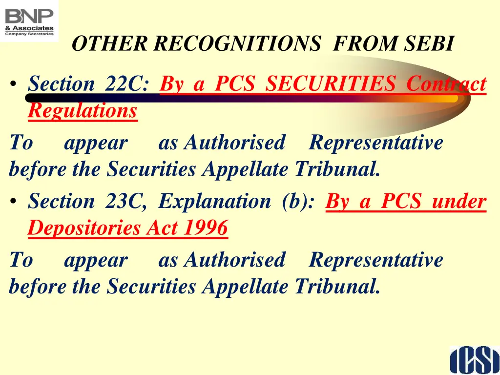 other recognitions from sebi