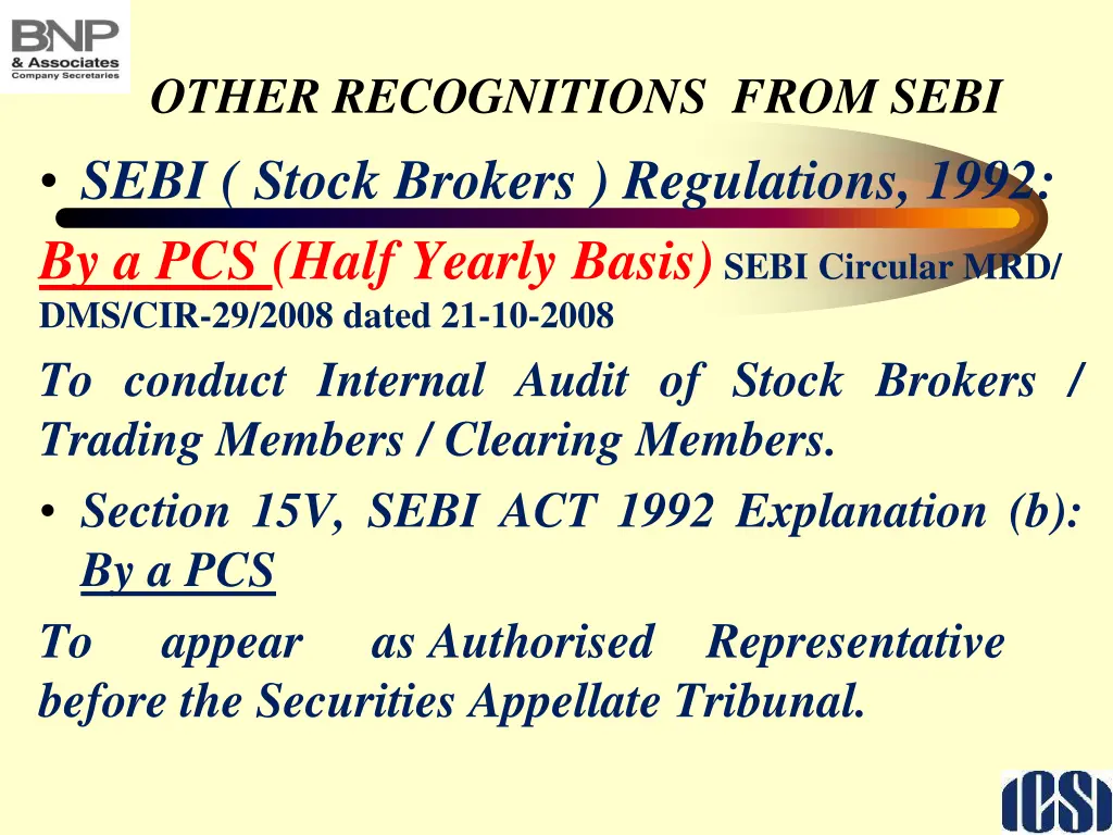 other recognitions from sebi sebi stock brokers