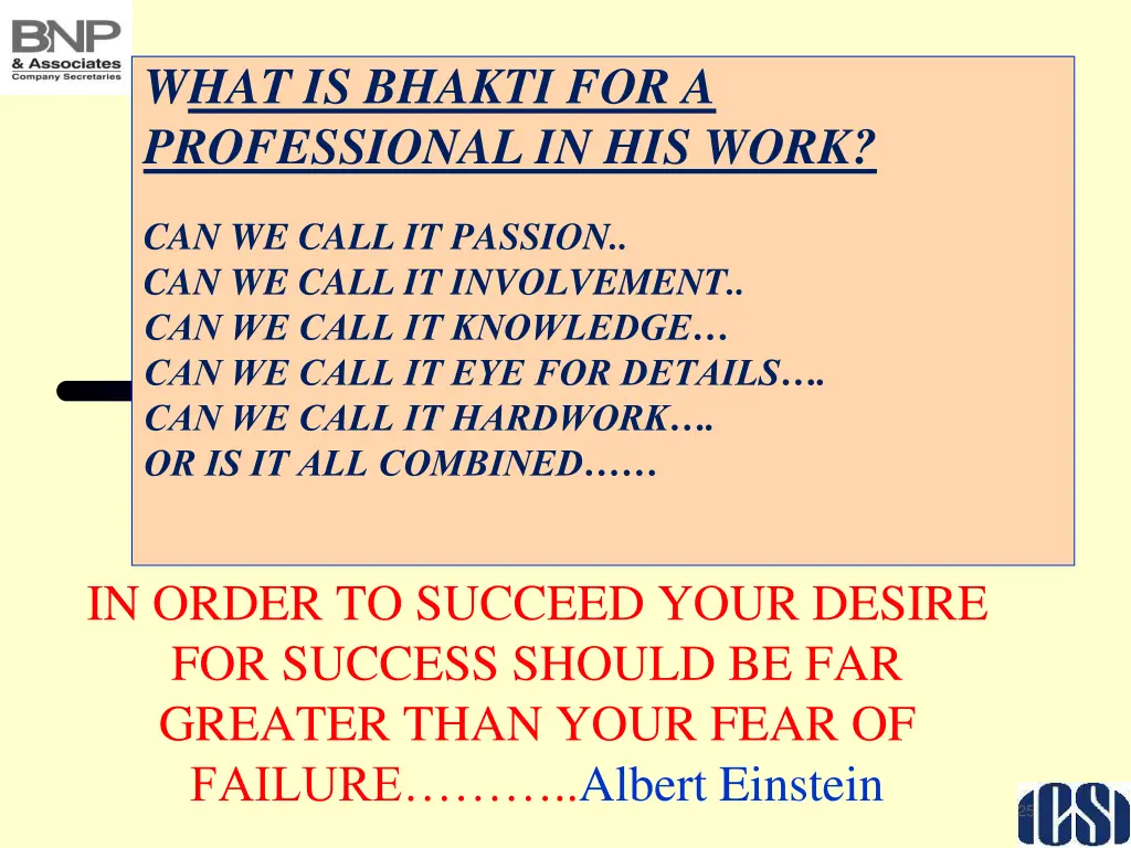 what is bhakti for a professional in his work