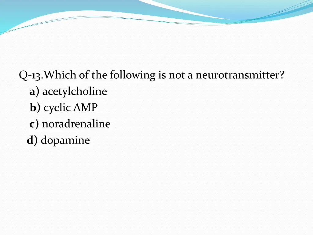 q 13 which of the following