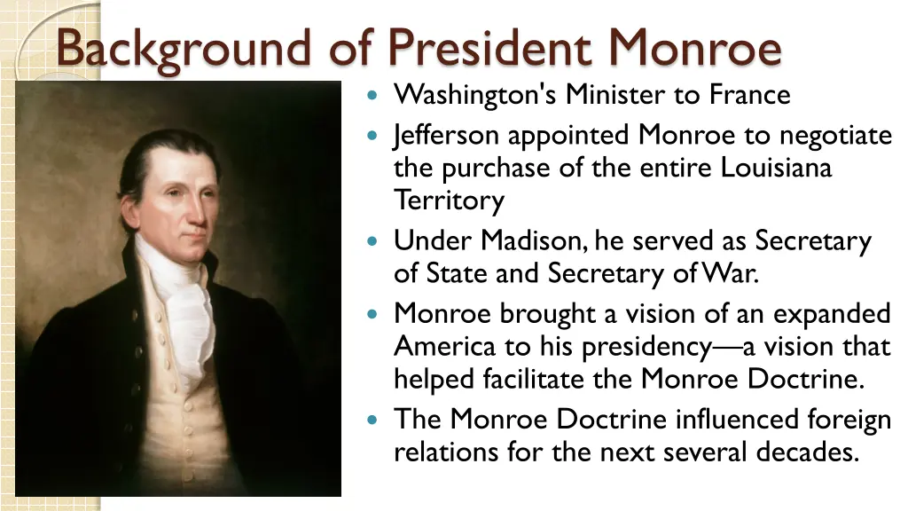 background of president monroe washington