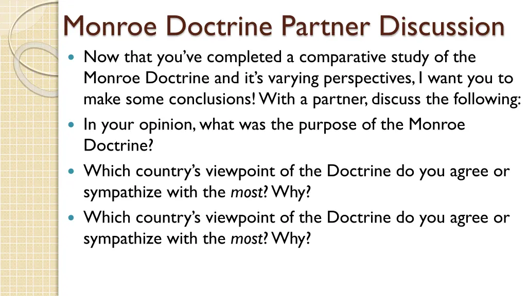 monroe doctrine partner discussion now that