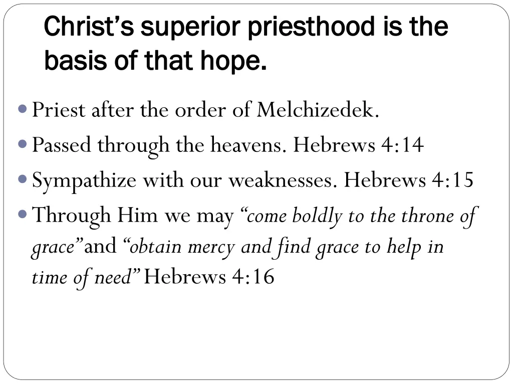 christ s superior priesthood is the christ