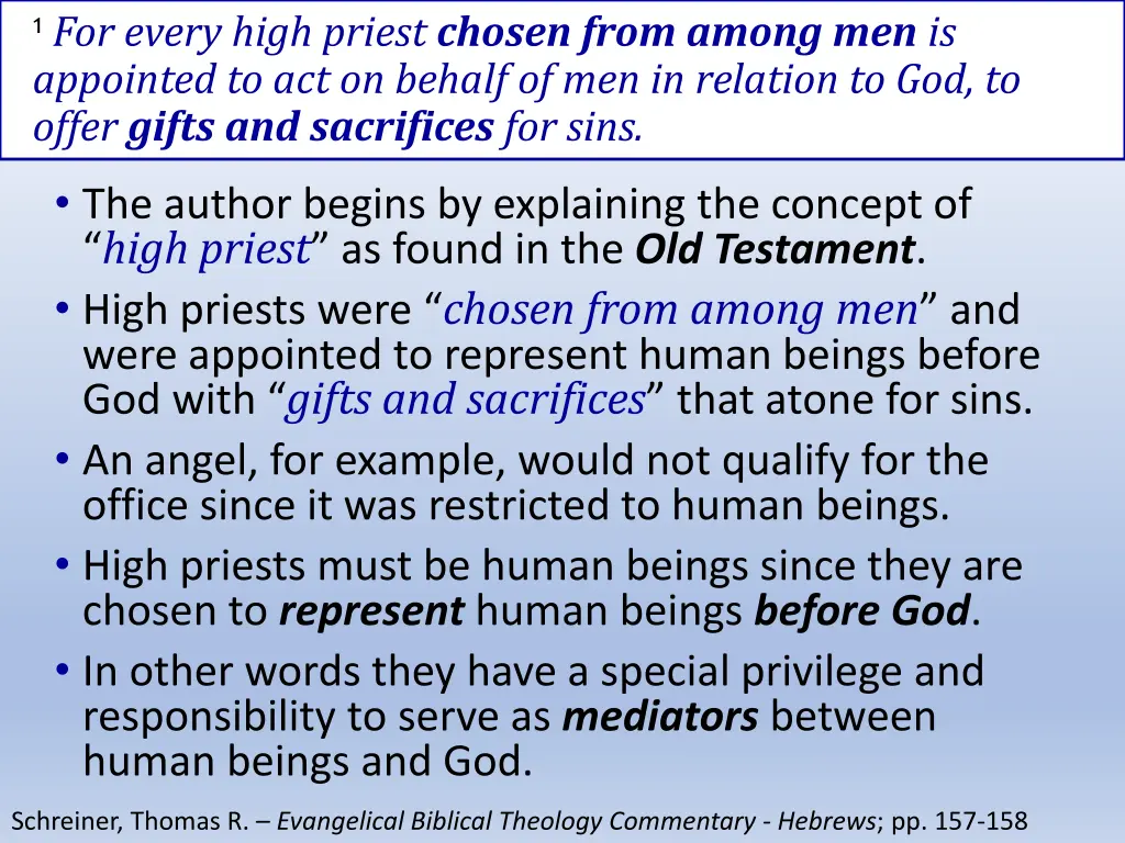 1 for every high priest chosen from among