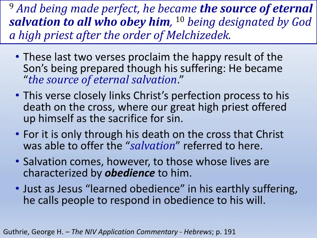 9 and being made perfect he became the source