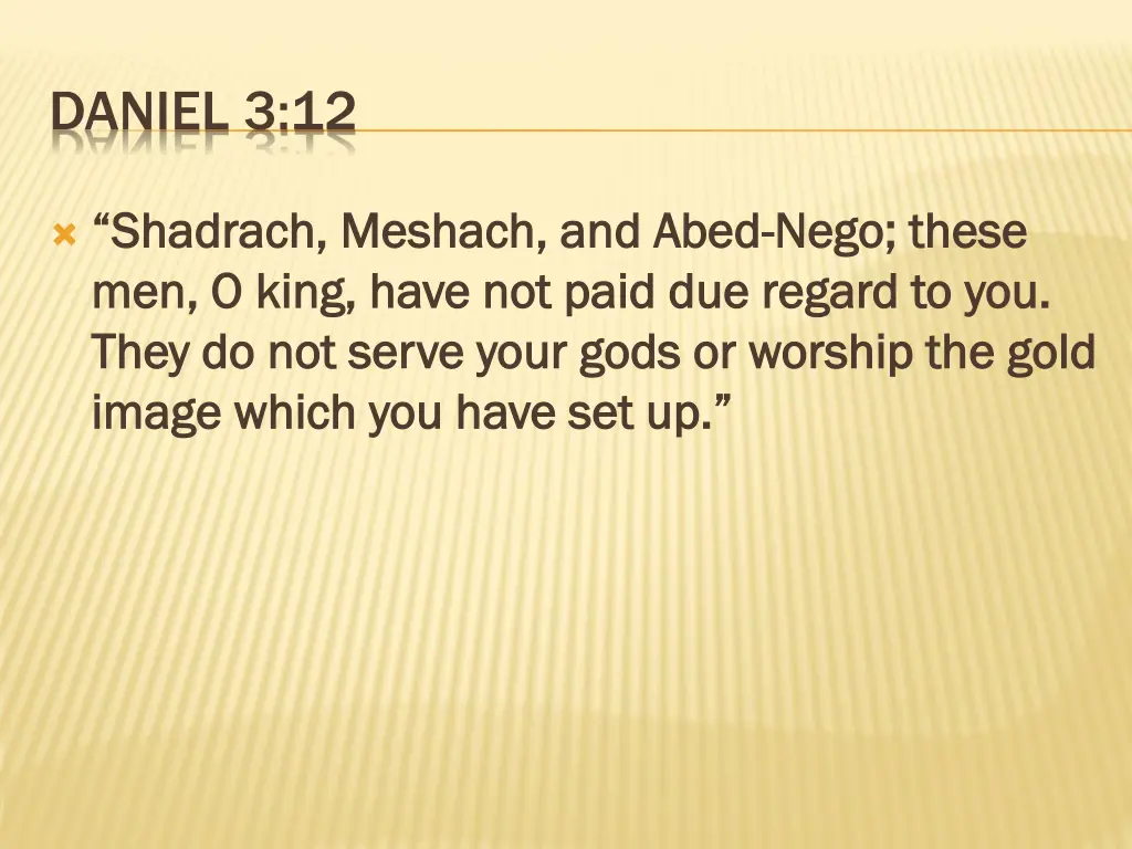 daniel 3 12