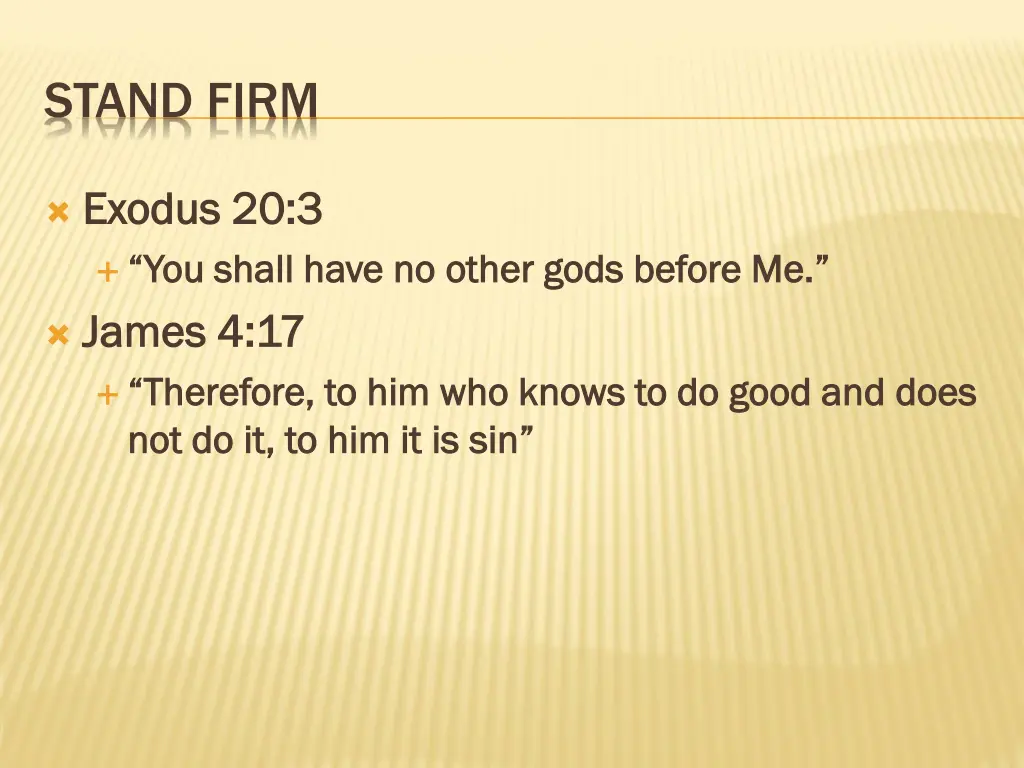 stand firm