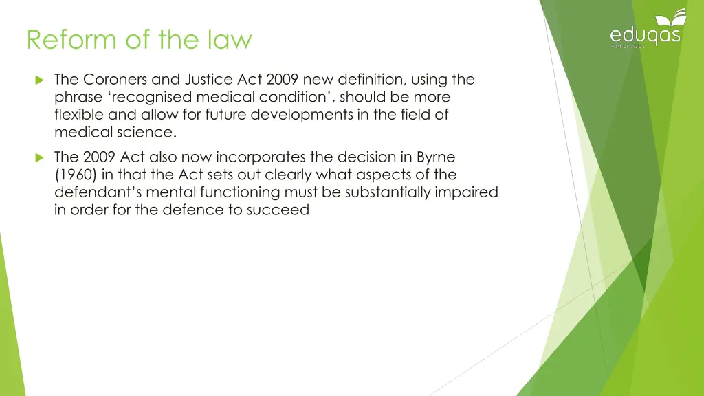 reform of the law
