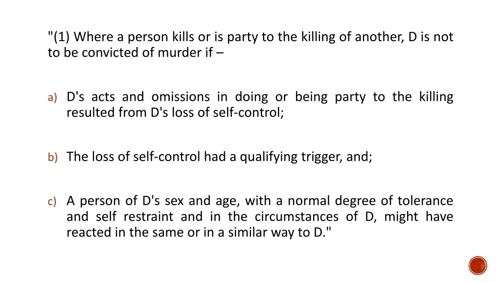 1 where a person kills or is party to the killing