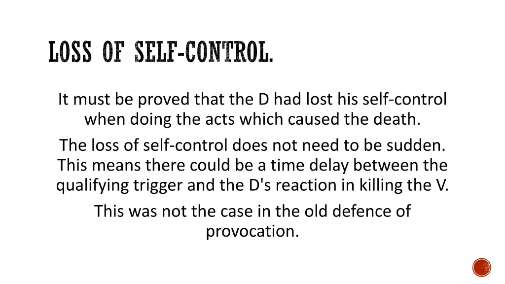 loss of self control