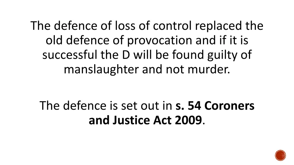 the defence of loss of control replaced