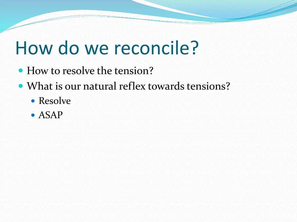 how do we reconcile