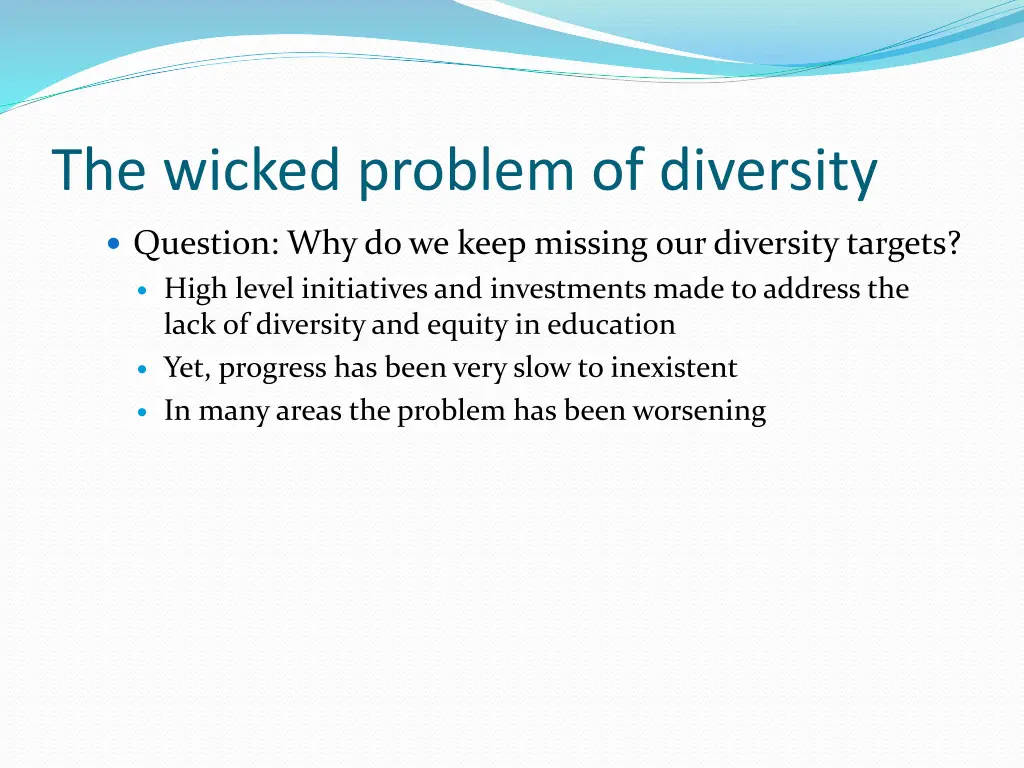 the wicked problem of diversity