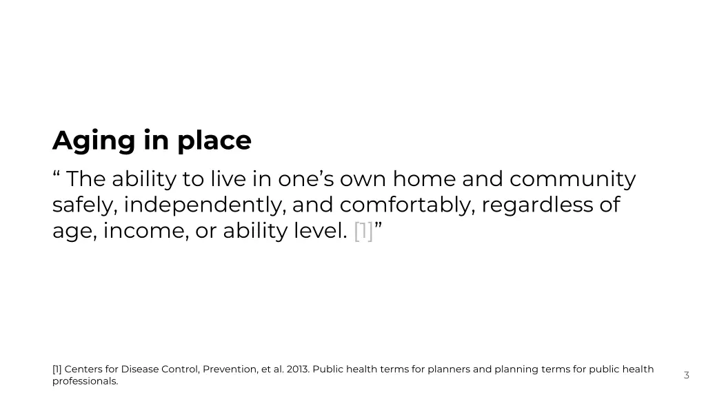 aging in place the ability to live
