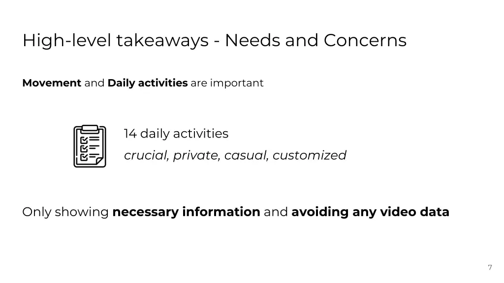 high level takeaways needs and concerns
