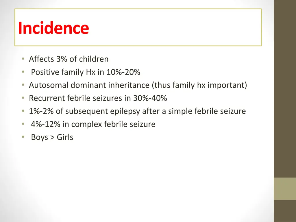 incidence