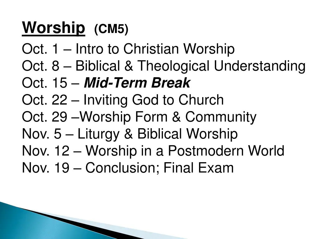 worship cm5 oct 1 intro to christian worship