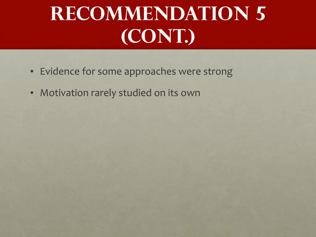 recommendation 5 cont