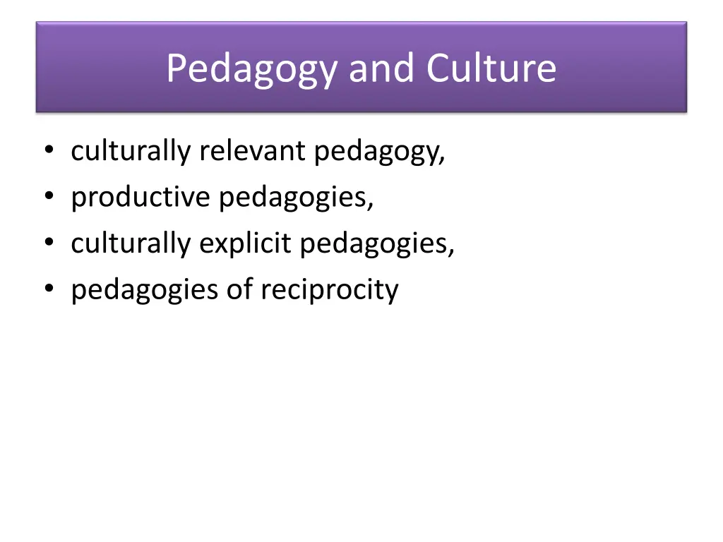 pedagogy and culture