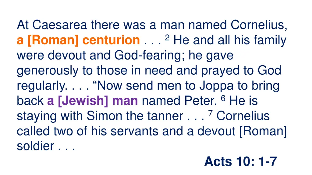 at caesarea there was a man named cornelius