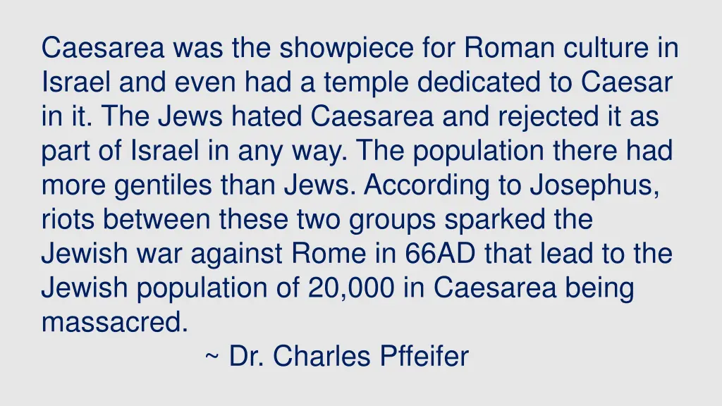 caesarea was the showpiece for roman culture