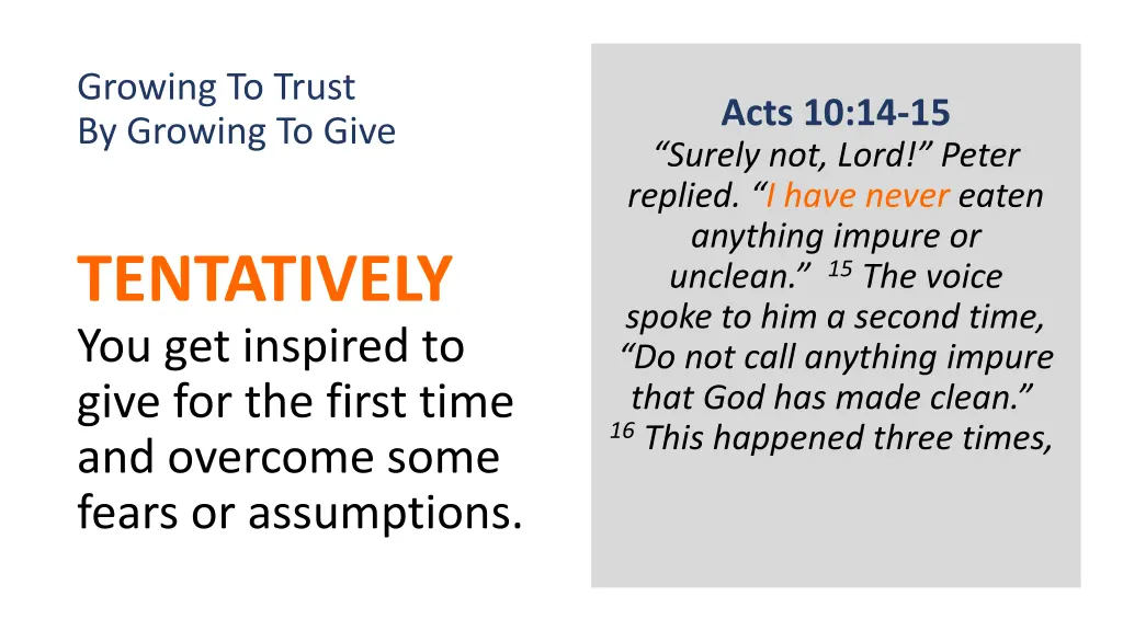 growing to trust by growing to give