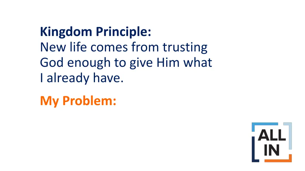 kingdom principle new life comes from trusting