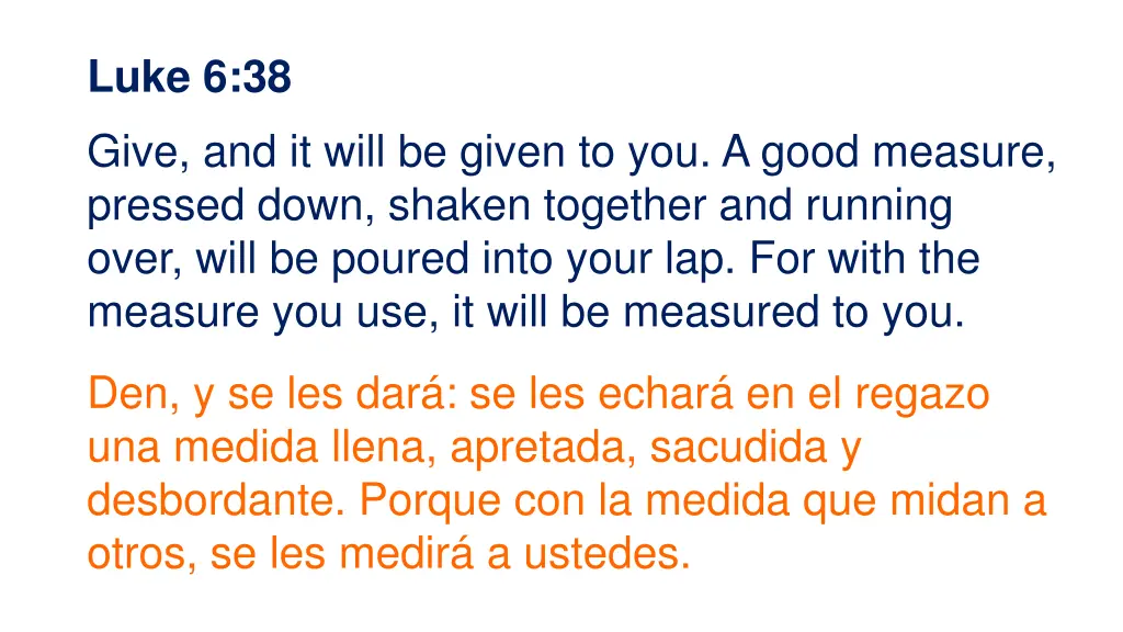 luke 6 38 give and it will be given to you a good