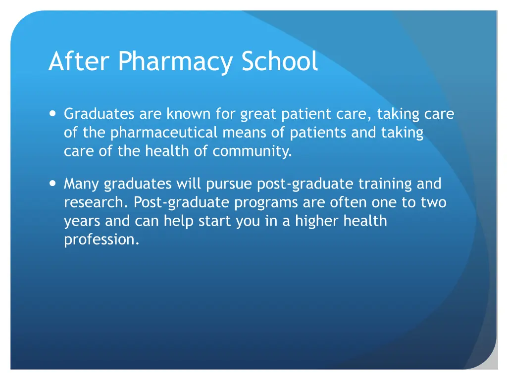after pharmacy school