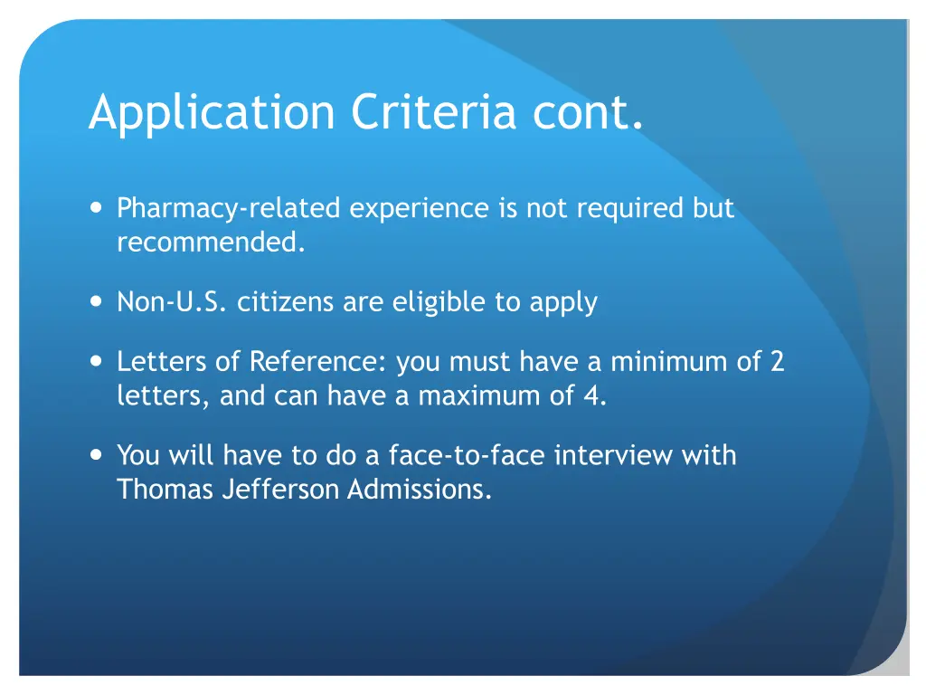 application criteria cont