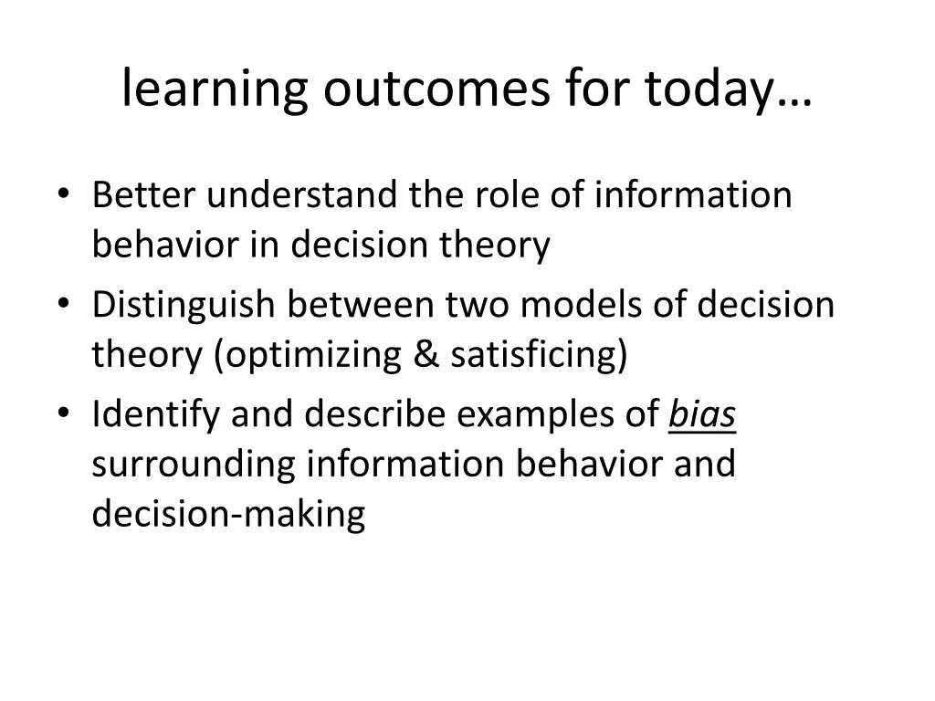 l earning outcomes for today