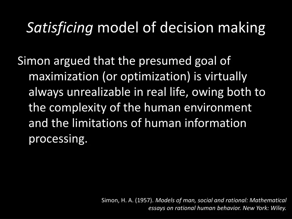 satisficing model of decision making