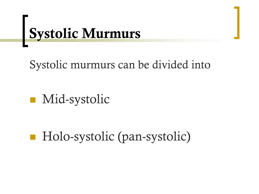 systolic murmurs