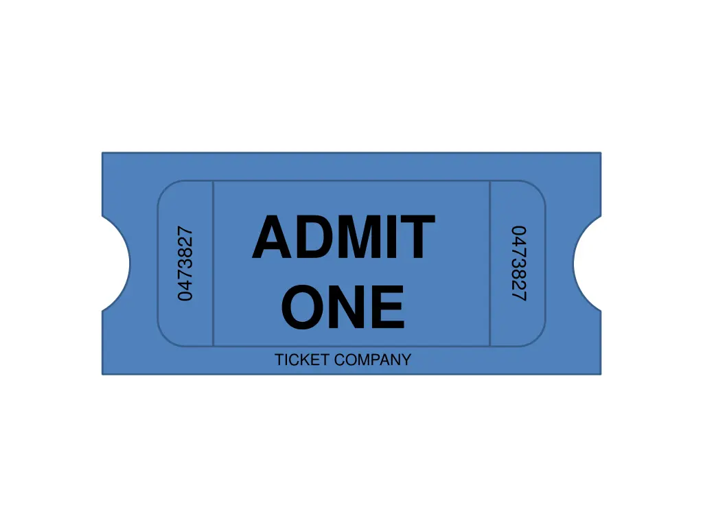 admit one
