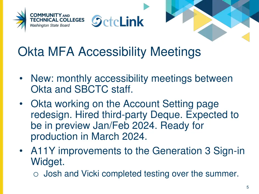 okta mfa accessibility meetings