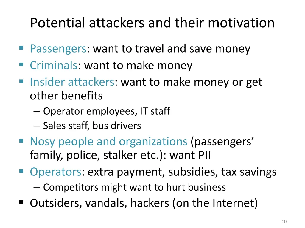 potential attackers and their motivation
